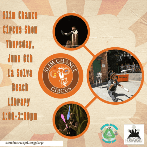 library-la-selva-beach-slim-chance-circus