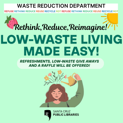 library-branciforte-low-waste-living-made-easy