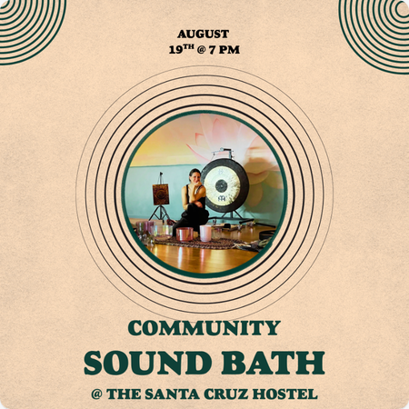 community-sound-bath-santa-cruz-hostel