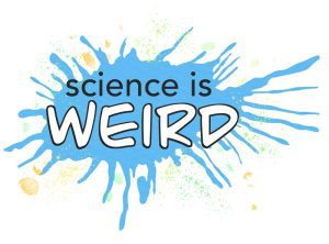 science-is-weird
