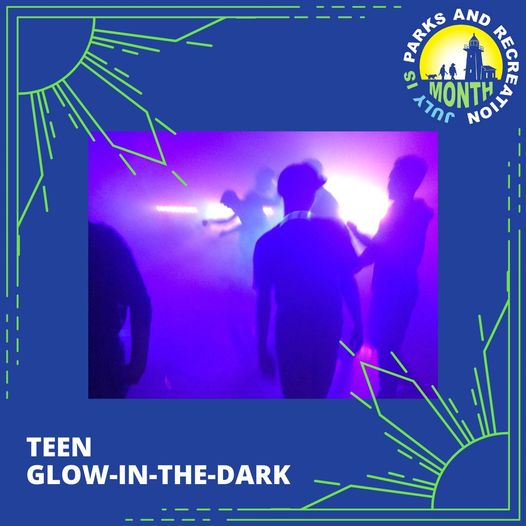 parks-teens-glow-in-the-dark-july-15