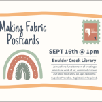 library-boulder-creek-make-fabric-postcards