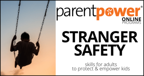 parent-power-workshops-stranger-safety