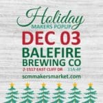 santa-cruz-makers-market-holiday-popup-balefire-brewing-dec-3