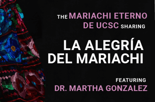 UCSC Mariachi Ensemble: La Alegría del Mariachi