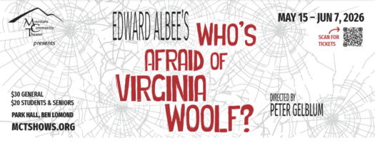 mct-mountain-community-theater-whos-afraid-of-virginia-wolf